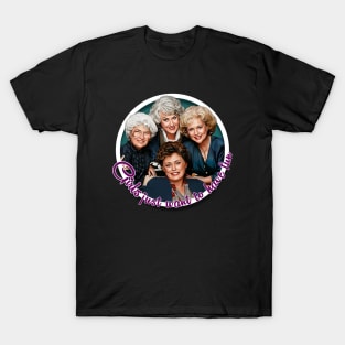 Golden Girls T-Shirt